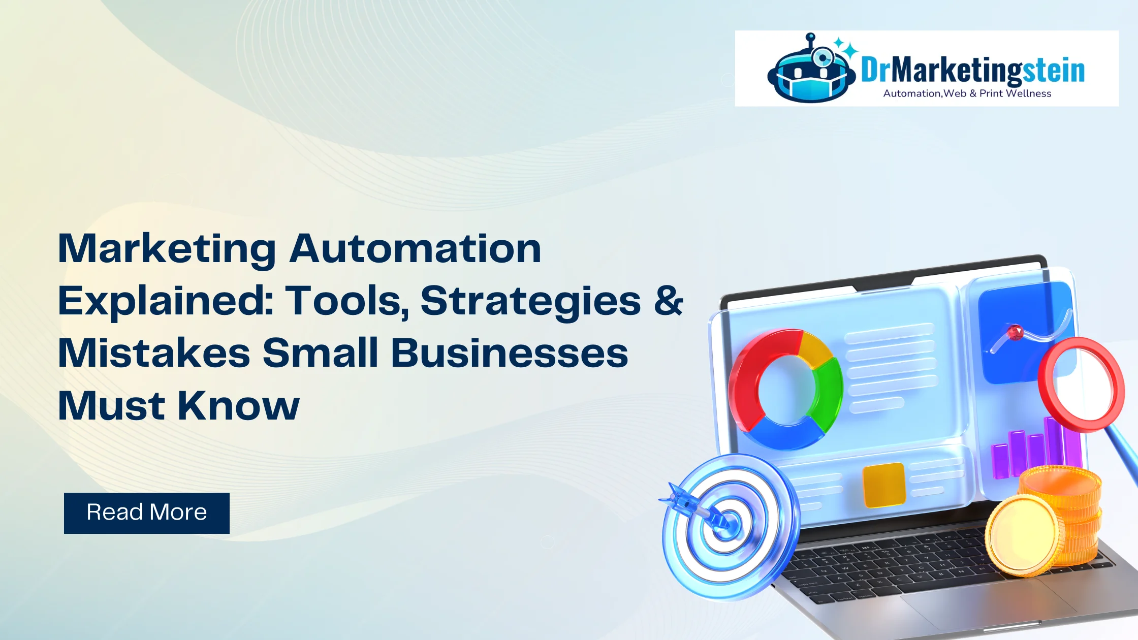 Small Business Marketing Automation: How to Generate More Leads with Less Manual Work